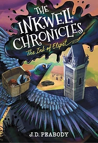 The Inkwell Chronicles: Ink of Elspet, Book 1