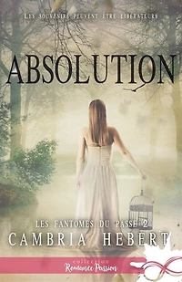 Absolution: Les fantômes du passé, T2