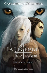 LEGENDE DES QUATRE - 1 LE CLAN PRIX SPÉCIAL