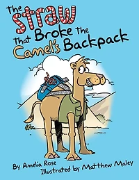 the Straw That Broke Camel's Backpack