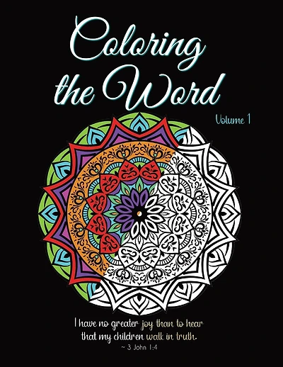 Coloring the Word: Volume 1