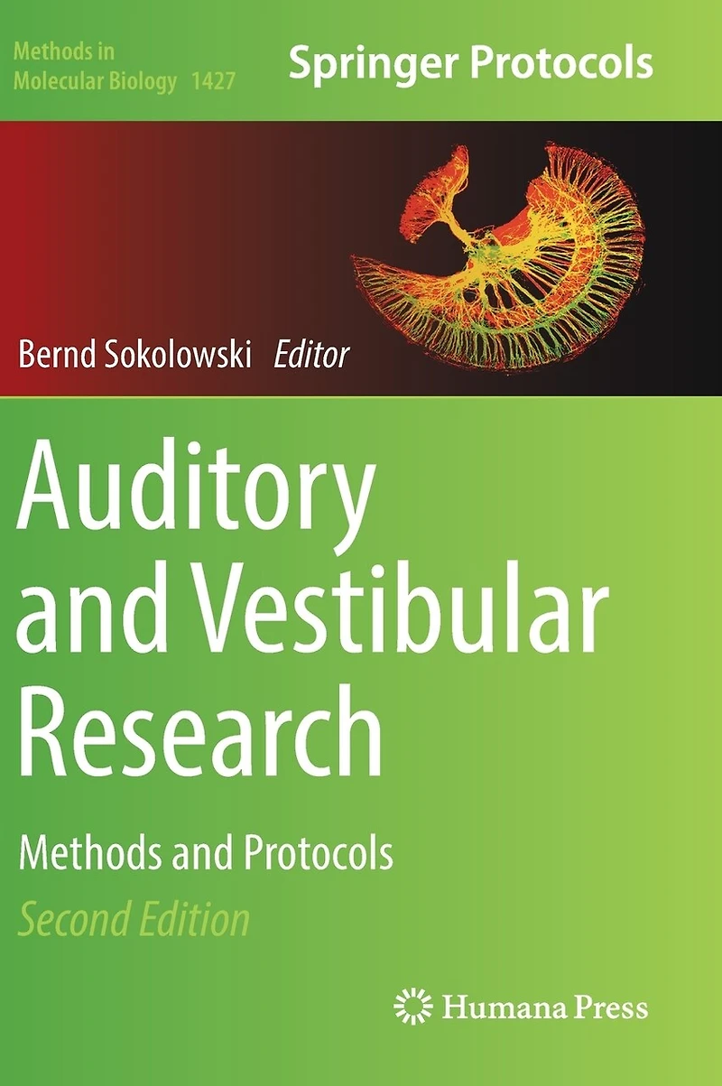 Auditory and Vestibular Research: Methods Protocols