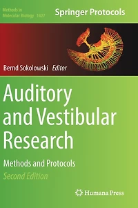 Auditory and Vestibular Research: Methods Protocols