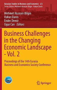 Business Challenges The Changing Economic Landscape - Vol. 2: Proceedings Of 14th Eurasia And Economics Society Conference