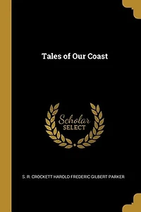 Tales of Our Coast