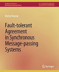 Fault-tolerant Agreement in Synchronous Message-passing Systems