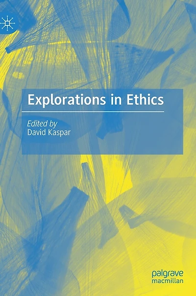 Explorations Ethics