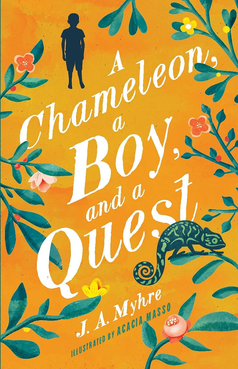 a Chameleon, Boy, and Quest: The Rwendigo Tales Book One