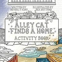 Alley Cat Finds A Home: Activity Book