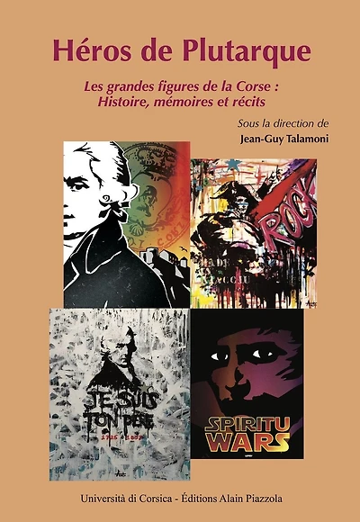 Héros de Plutarque: les grandes figures de la Corse
