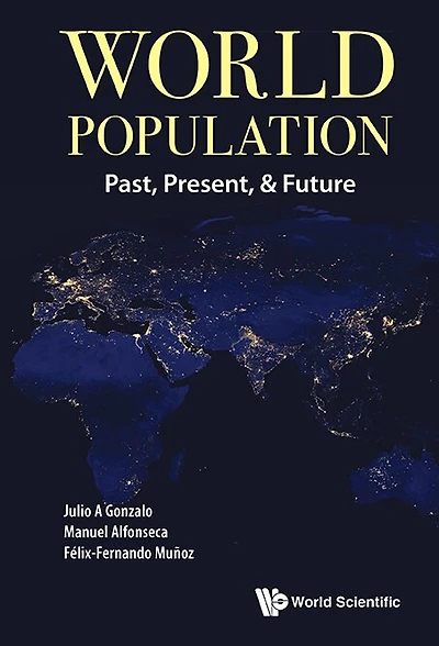 World Population: Past, Present, And Future