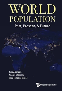 World Population: Past, Present, And Future