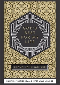 God's Best for My Life: Daily Inspirations a Deeper Walk with God