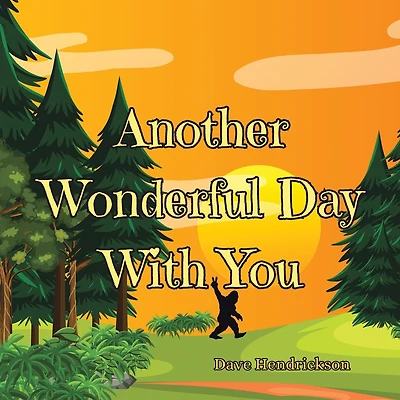 Another Wonderful Day With You