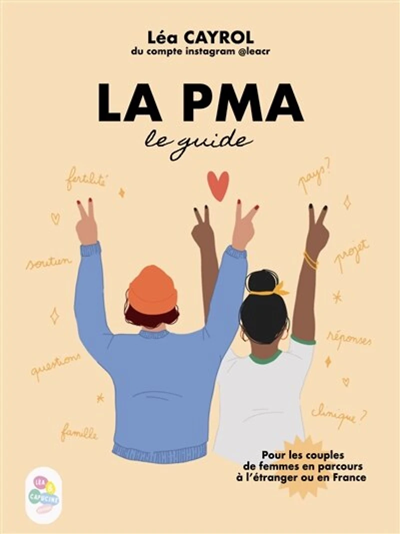La PMA: le guide