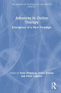 Advances Online Therapy: Emergence of a New Paradigm
