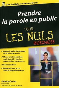 Prendre la parole en public pour les nuls: business