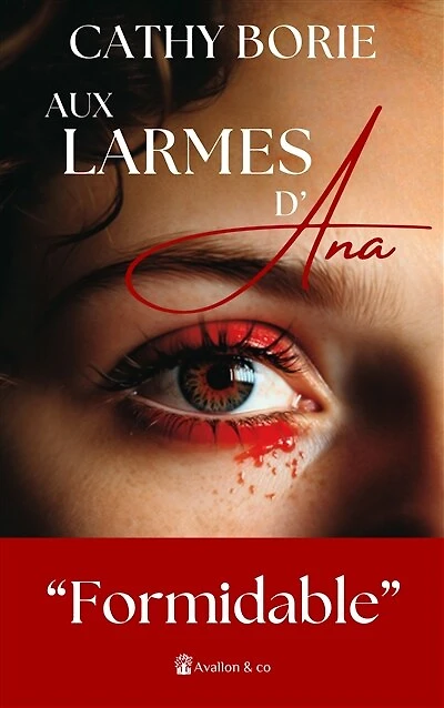 Aux larmes d'Ana