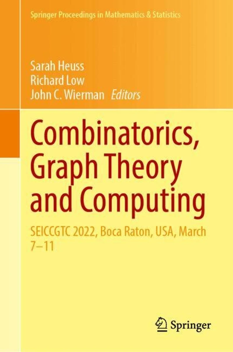 Combinatorics, Graph Theory and Computing: SEICCGTC 2022, Boca Raton, USA, March 7-11