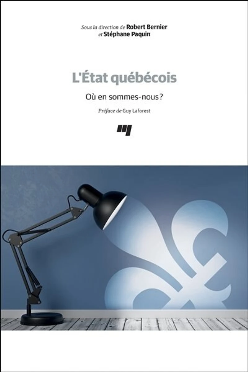 L' état québécois: où en sommes-nous?