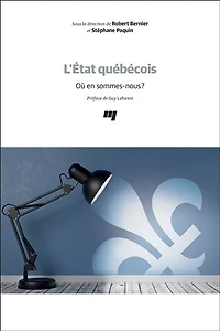 L' état québécois: où en sommes-nous?