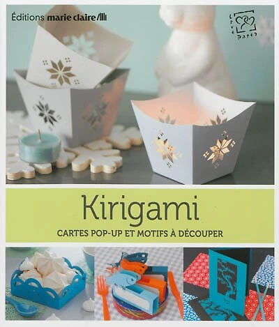 Kirigami: cartes pop-up et motifs à découper