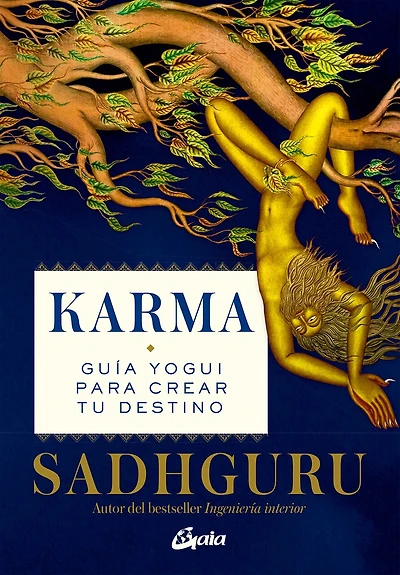 Karma: Guía yogui para crear tu destino