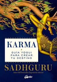 Karma: Guía yogui para crear tu destino