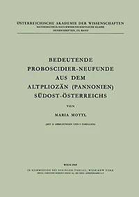 Bedeutende Proboscidier-neufunde Aus Dem Altpliozän (pannonien) Südost-österreichs