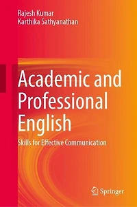 Academic and Professional English: Skills for Effective Communication