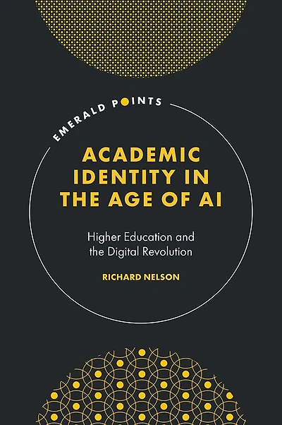Academic Identity the Age of AI: Higher Education and Digital Revolution