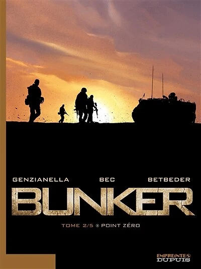 Bunker - tome 2 - Point Zéro