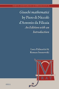 Giuochi mathematici by Piero di Niccolò d’Antonio da Filicaia: An Edition with an Introduction