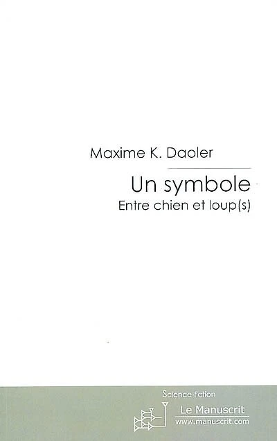 Un symbole: entre chien et loup(s)