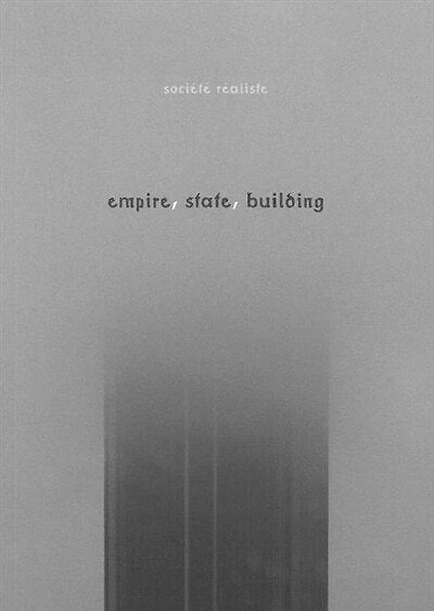 Empire, State, Building: exposition, Paris, Musée du Jeu de paume, 1er mars-8 mai 2001, Budapest, Ludwig muzeum, 2 févr.-22 avr. 2012