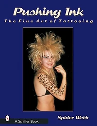 Pushing Ink: The Fine Art of Tattooing