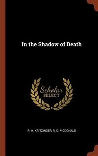 the Shadow of Death