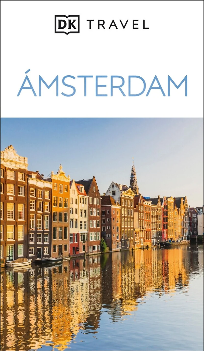 Ámsterdam Guía Visual (DK Amsterdam)