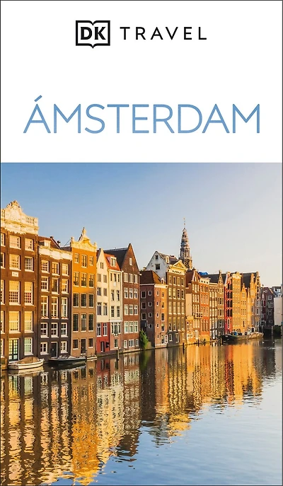 Ámsterdam Guía Visual (DK Amsterdam)