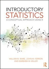 Introductory Statistics: A Conceptual Approach Using R