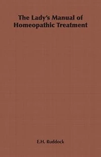 The Lady's Manual of Homeopathic Treatment