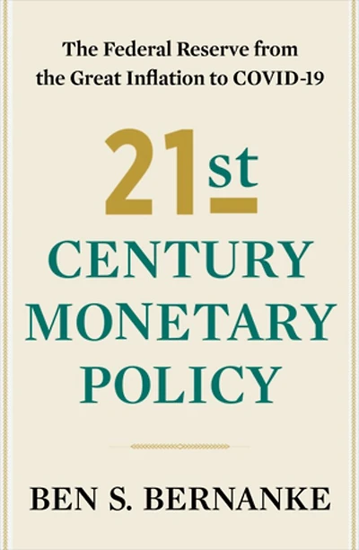 21st Century Monetary Policy: the Federal Reserve from Great Inflation to COVID-19