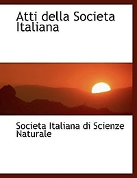 Atti Della Societa Italiana