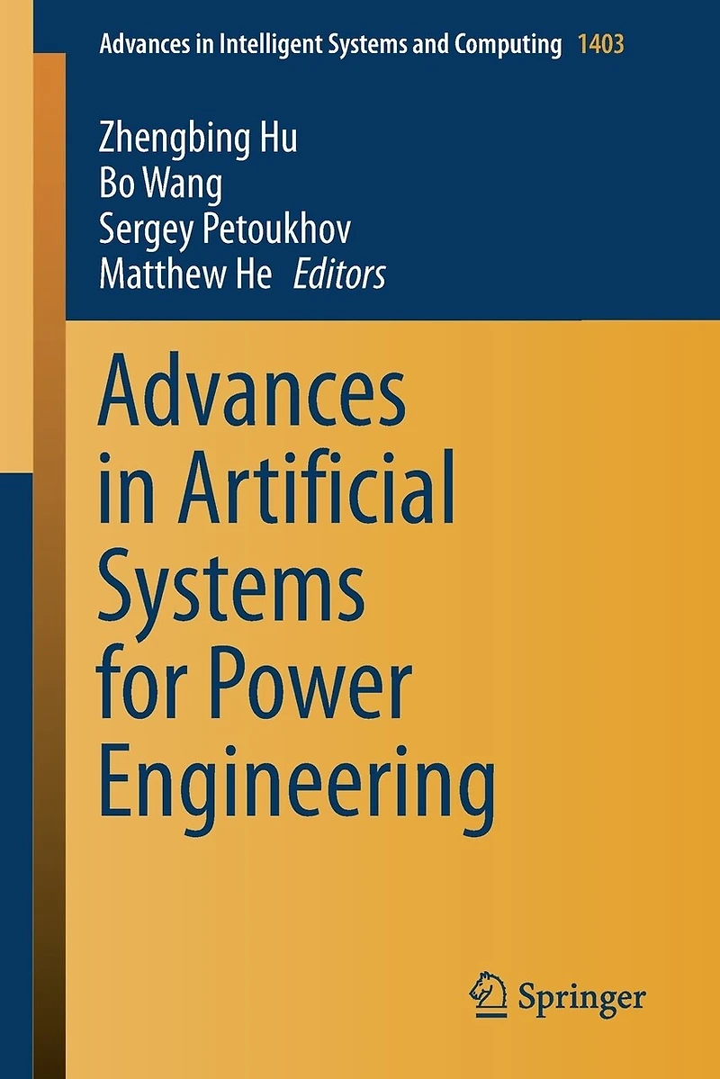 Advances Artificial Systems for Power Engineering