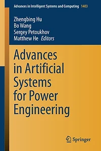 Advances Artificial Systems for Power Engineering