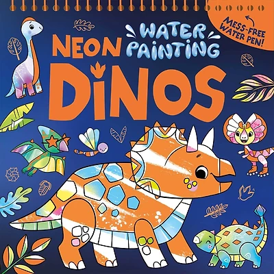 Neon Water Painting Dinos: Mess Free Activity Book