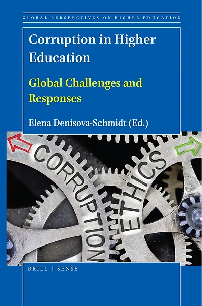Corruption Higher Education: Global Challenges and Responses