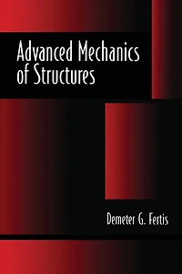 Advanced Mechanics of Structures