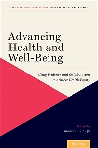 Advancing Health and Well-Being: Using Evidence Collaboration to Achieve Equity