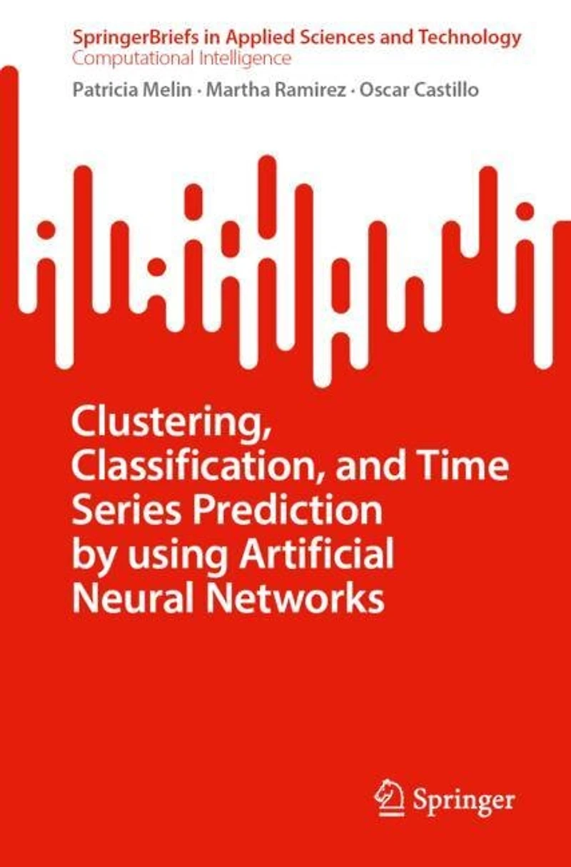 Clustering, Classification, and Time Series Prediction by Using Artificial Neural Networks